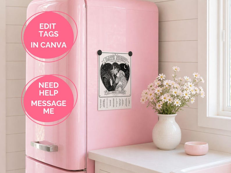 The image has a pink fridge with the stylish artsy tear off sheet on it.  The text reads Edit tags in Canva.  Need help...message me.