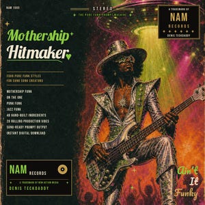 May include: A music album cover titled Mothership Hitmaker featuring a musician in a metallic silver suit, star-patterned hat, and star-shaped sunglasses playing a bass guitar under a UFO beam. Text includes NAM Records, track styles, and production details.