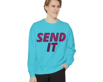 Send It Comfort Colors Sweatshirt, Ski Snowboard Mountain Bike Gift