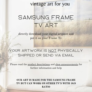 May include: A digital art print for a Samsung Frame TV. The text reads "Moody Artistry, vintage art for you, Samsung Frame TV Art, directly download your digital artpiece and put it on your Frame TV, Your artwork is not physically shipped or send via email, Please read the product descriptions and shop announcements for further information and help, Our art is made for the Samsung Frame TV but can work on other TV's with 16:9 ratio."