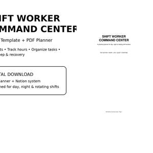 May include: A digital planner titled Shift Worker Command Center, including a Notion template and PDF planner. Text features: Plan shifts, Track hours, Organize tasks, Track sleep & recovery, Digital Download, and Designed for day, night & rotating shifts.