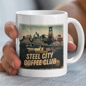 Pittsburgh Steel City Coffee Club Mug, Collectible Mug, Unique City Espresso Cup, Coffee Club, Unique Coffee Lover Gift, Pittsburgh Mug