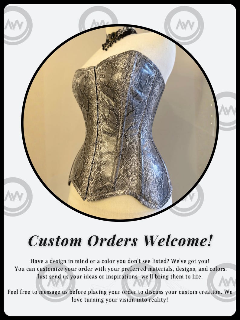 May include: A gray and silver snakeskin-patterned corset displayed on a mannequin. The corset has a structured, fitted design with a sweetheart neckline. The image is framed by a black circle and includes the text "Custom Orders Welcome!"