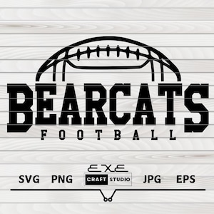 Bearcats Football svg, Football svg, Bearcat, Bearcats, Cut file, SVG for Shirts, Football Shirt svg, Bearcats Mascot Svg, Bearcats Pride