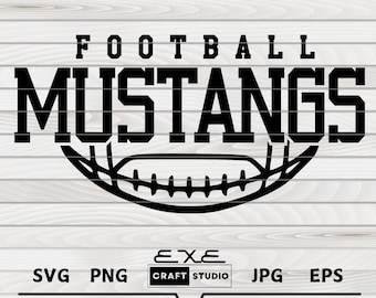 Football svg, Mustangs Football Svg, Mustang Svg, Mustangs Svg, Football Svg, Mustangs Shirt, Mustangs Cheer, Mustangs Vibes, School Spirit