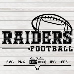 Raider Football svg, Raider, Raiders, Football svg, png, Sublimation, Football Clipart, SVG for Shirts, SVG for Cricut, Shirt, Football Mom
