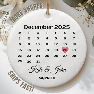 Married Ornament, Wedding Gift, Wedding Date ornament, Heart Calendar, Anniversary Gift, Our First Christmas, Newlywed Gift, Wedding Gift