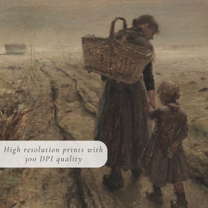 May include: A sepia-toned painting depicts a woman and child walking on a dirt path. The woman carries a large basket on her back. The child holds her hand. The text "High resolution prints with 300 DPI quality" is in the lower left.