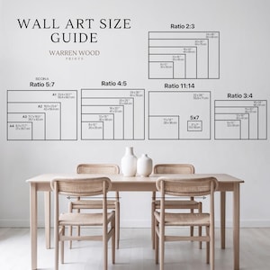 May include: A wall art size guide with various aspect ratios and dimensions in inches and centimeters. The guide includes ratios like 2:3, 5:7, 4:5, 11:14, and 3:4, with corresponding sizes. The image also shows a dining table and chairs.