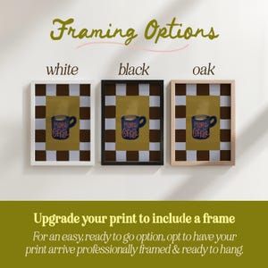 three framed prints of the same image, each with a different frame color: white, black, and oak. The text above the prints reads " Framing Options" and below the prints, it instructs to " Upgrade your print to include a frame".