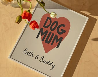 Personalized Dog Mum Print, Custom Dog Names, Mother's Day Gift