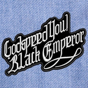 Puede incluir: Parche bordado en blanco y negro con el texto "Godspeed You! Black Emperor" en una fuente estilizada.
