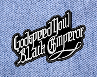 Godspeed You! Black Emperor, GYBE, embroidered Sew On patch.