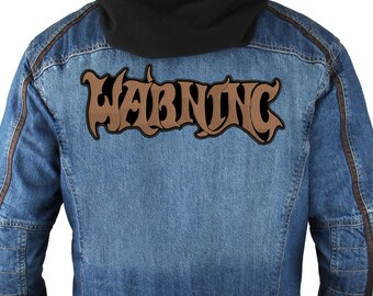 Warning backpatch, embroidered Sew On patch.
