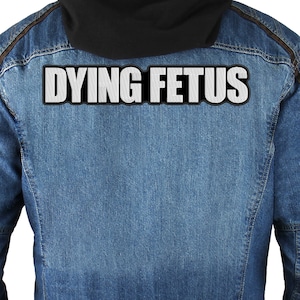 Parche trasero de Feto moribundo, parche bordado Coser.