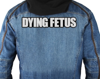 Écusson Dying Fetus, écusson à coudre brodé.