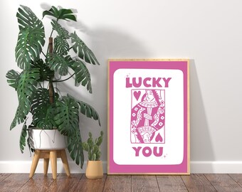Lucky You Poster: Retro Queen of Hearts Art (Digital Download)
