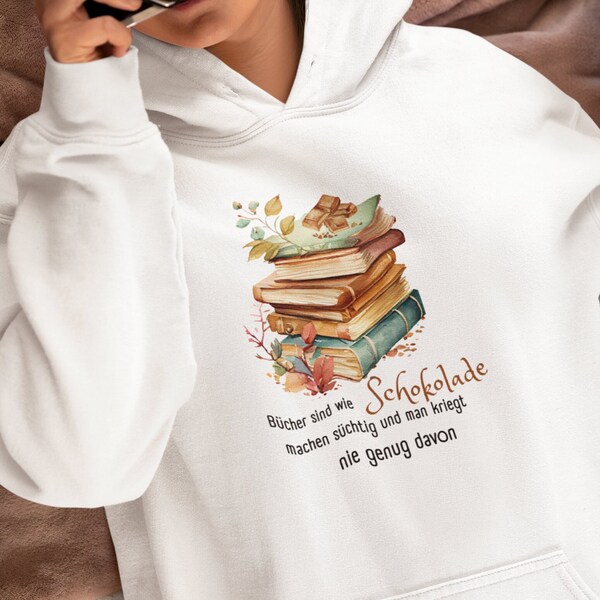 Leseratten Delight - "Bücher sind wie Schokolade" Bücher Hoodie Buchliebhaber Geschenk