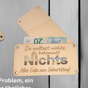 Geschenkkarte aus Holz für Geldgeschenke, Du wolltest doch Nichts