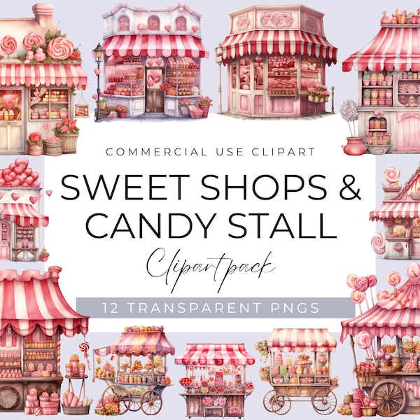 Cute Valentines Sweet Shop and Candy Stall Clipart, Red, White and Pink Watercolour Shop Front Graphics, Candyland pngs, for commercial use