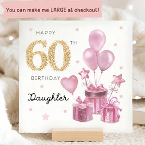 Carte cadeau fille 60e anniversaire, carte d'anniversaire fille personnalisée, carte soixantième anniversaire fille, carte fille fête ses 60 ans