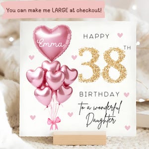 Carte personnalisée de 38e anniversaire de fille, carte ballon en or rose, fille de 38 ans, cadeau de trente-huitième anniversaire, cadeau de 38e anniversaire de fille