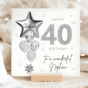 Carte personnalisée de 40e anniversaire de neveu, carte ballon gris argenté, neveu a 40 ans, cadeau de son quarantième anniversaire, 40e anniversaire de neveu