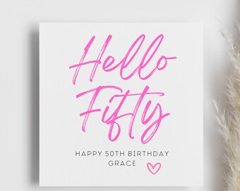 Biglietto di auguri personalizzato per il 50° compleanno "Hello Fifty", biglietto di auguri rosa, 50 anni, per lei, sorella, zia, cugina, mamma, nonna, amica, migliore amica