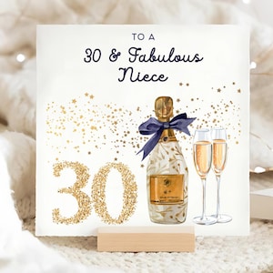 Carte d'anniversaire nièce de 30 ans et fabuleuse, carte de 30e anniversaire nièce, carte champagne or 30e anniversaire, nièce a 30 ans, cadeau nièce 30 ans