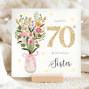 Carte d'anniversaire fleur 70e soeur, carte florale 70e anniversaire, soeur fête ses 70 ans, soeur vase de fleurs carte, soeur fête ses soixante-dix ans, soixante-dix