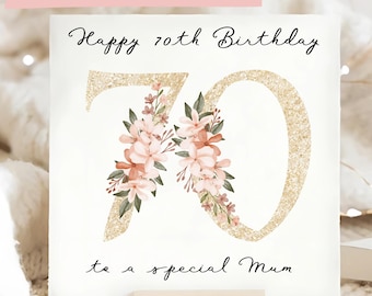 Tarjeta de cumpleaños número 70 para mamá, tarjeta personalizada para el 70.º cumpleaños, tarjeta para el 70.º cumpleaños de mamá, tarjeta floral dorada para el 70.º cumpleaños de mamá.