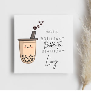 Personalised 'Bubble-Tea' Birthday, Boba, trending birthday, teen birthday, drink, his birthday, her birthday, card for bday, gift for bday