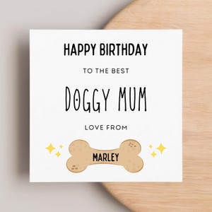 Doggy Mum Birthday Card, Dog Bone Birthday Card, Personalised Doggy Mum Card, Dog Parent, Woof From, Pet Lover Birthday Card, Paw Print Bday