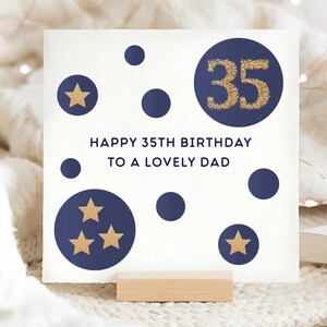 Dad 35th Blue & Gold Birthday Card, Personalised Daddy 35 Birthday Card, Daddy Thirty-Fifth Birthday Card, Dad Is 35 Birthday Gift
