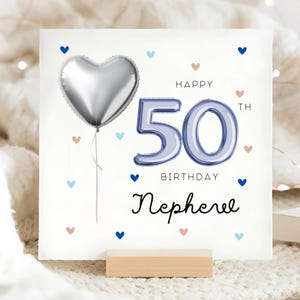 Carte des 50 ans de neveu, neveu a cinquante ans, joyeux anniversaire neveu, cadeau d'anniversaire cinquantième neveu, neveu a 50 ans, carte d'anniversaire neveu