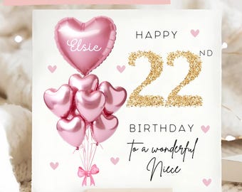 Niece 22nd Birthday Personalised Card, Pink Gold Balloon Card, Niece is 22, Twenty-Second Birthday Gift, Niece 22nd Birthday, Lovely Niece