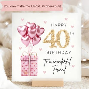 Friend 40th Birthday Pink Foil Balloon Card, Happy 40th Birthday Bestie, Friend Birthday Card, Personalised Friend Forty, Fortieth Friend