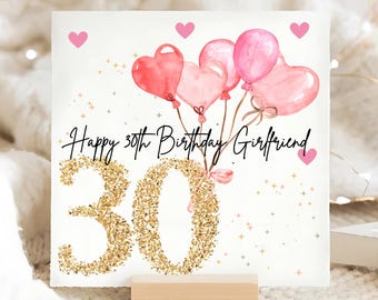 Girlfriend 30th Birthday Personalised Card, Happy Birthday Girlfriend Gift, Turning 30, Thirtieth Birthday Card, Personalised Girlfriend