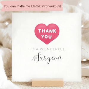Thank you to a wonderful Surgeon Card, NHS appreciation Card, Gratitude Card, Personalised Thanks Gift, For Him, For Her, Surgery Card