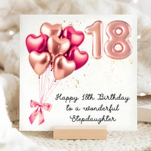 Stepdaughter 18th Birthday Rose Gold Pink Birthday Card, Personalised 18 Stepdaughter Birthday Card, Heart Balloon Stepdaughter Card