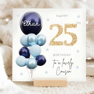 Cousin 25th Birthday Personalised Card, Blue Gold Balloon Card, Cousin is 25, Twenty-Fifth Birthday Gift, Cousin 25th Card, Lovely Cousin