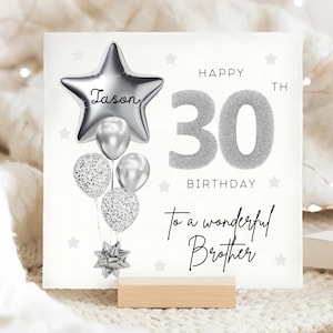 Carte personnalisée 30e anniversaire de frère, carte ballon gris argenté, frère a 30 ans, cadeau de son trentième anniversaire, carte de 30e anniversaire frère