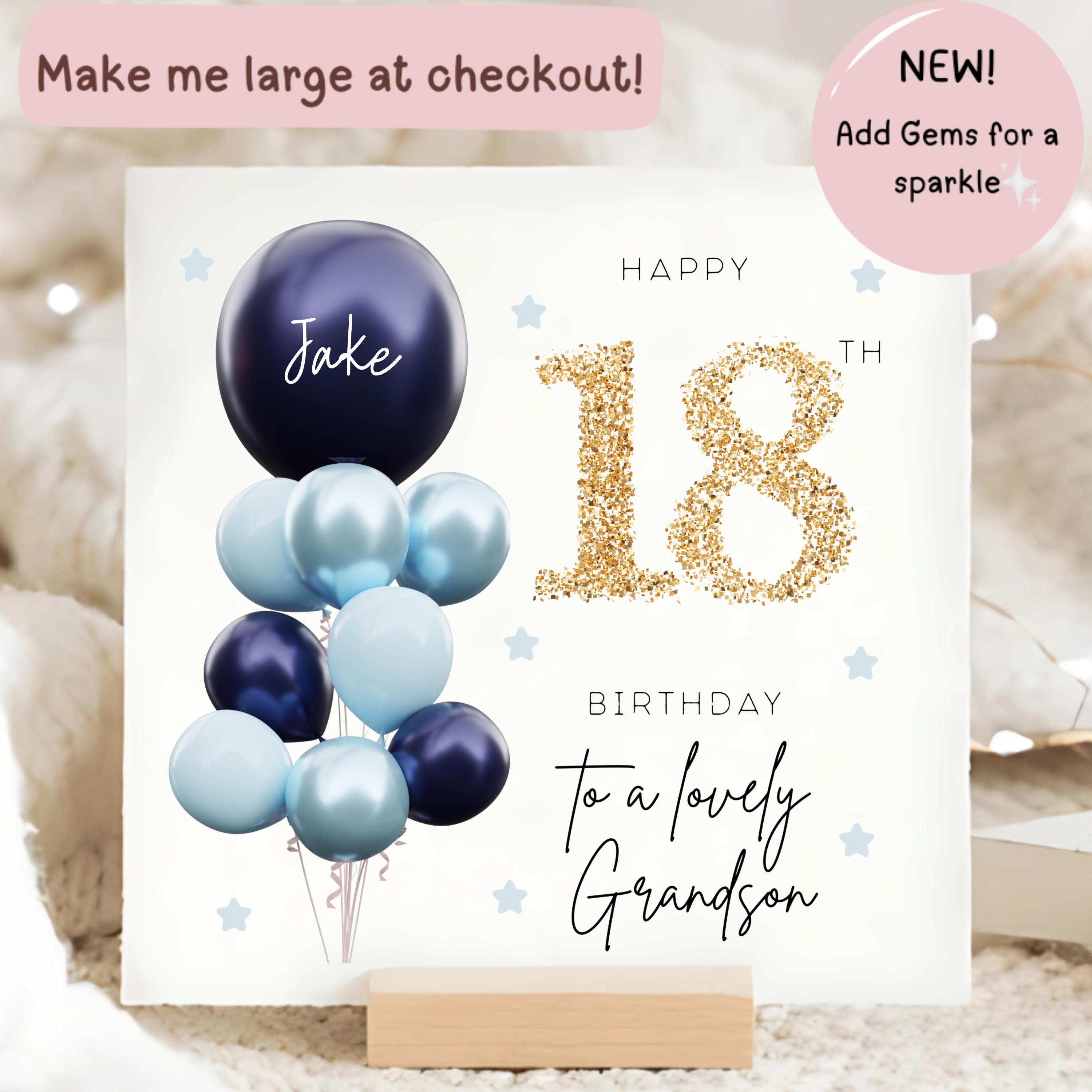 18th Birthday Card For Grandson - '18 Today' Design With Balloons & Gold Foil, Includes Lovely Verse