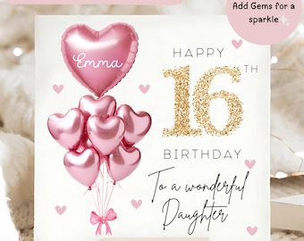 Daughter 16th Birthday Personalised Card, Pink Gold Balloon Card, Daughter is 16, Sixteenth Birthday Gift, Daughter 16th Birthday Card