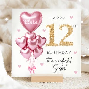 Carte personnalisée de 12e anniversaire de soeur, carte ballon en or rose, soeur a 12 ans, cadeau de douzième anniversaire, soeur de douze ans, soeur 12e