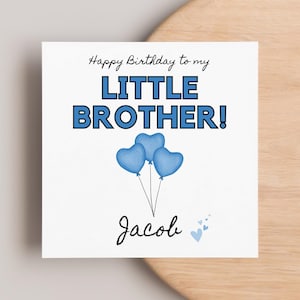 Carte d'anniversaire personnalisée petit frère, carte petit frère, carte spéciale frère, cadeau Bruv, de votre grand frère, de votre grande soeur