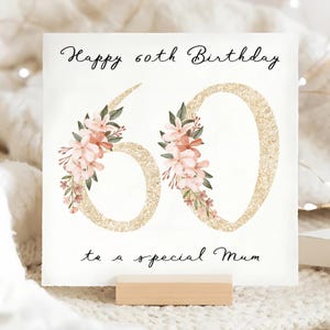 Carte numéro 60e anniversaire maman, carte maman 60e personnalisée, soixante anniversaire, carte soixantième anniversaire mère, carte florale or 60 maman