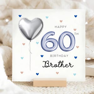 Carte de 60e anniversaire frère, carte de 60 ans frère, joyeux anniversaire frère, cadeau d'anniversaire soixantième frère, frère a 60 ans, carte 60e anniversaire