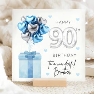 Carte ballon bleu argenté des 90e frère, merveilleux frère a quatre-vingt-dix ans, pour son anniversaire, carte d'anniversaire frère ballon aluminium, frère quatre-vingt-dix ans