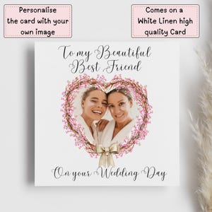 Photo personnalisée de ma meilleure amie le jour de votre mariage Carte personnalisée pour ma meilleure amie Carte de téléchargement de photos Cadeau pour mon amie Pour son amour